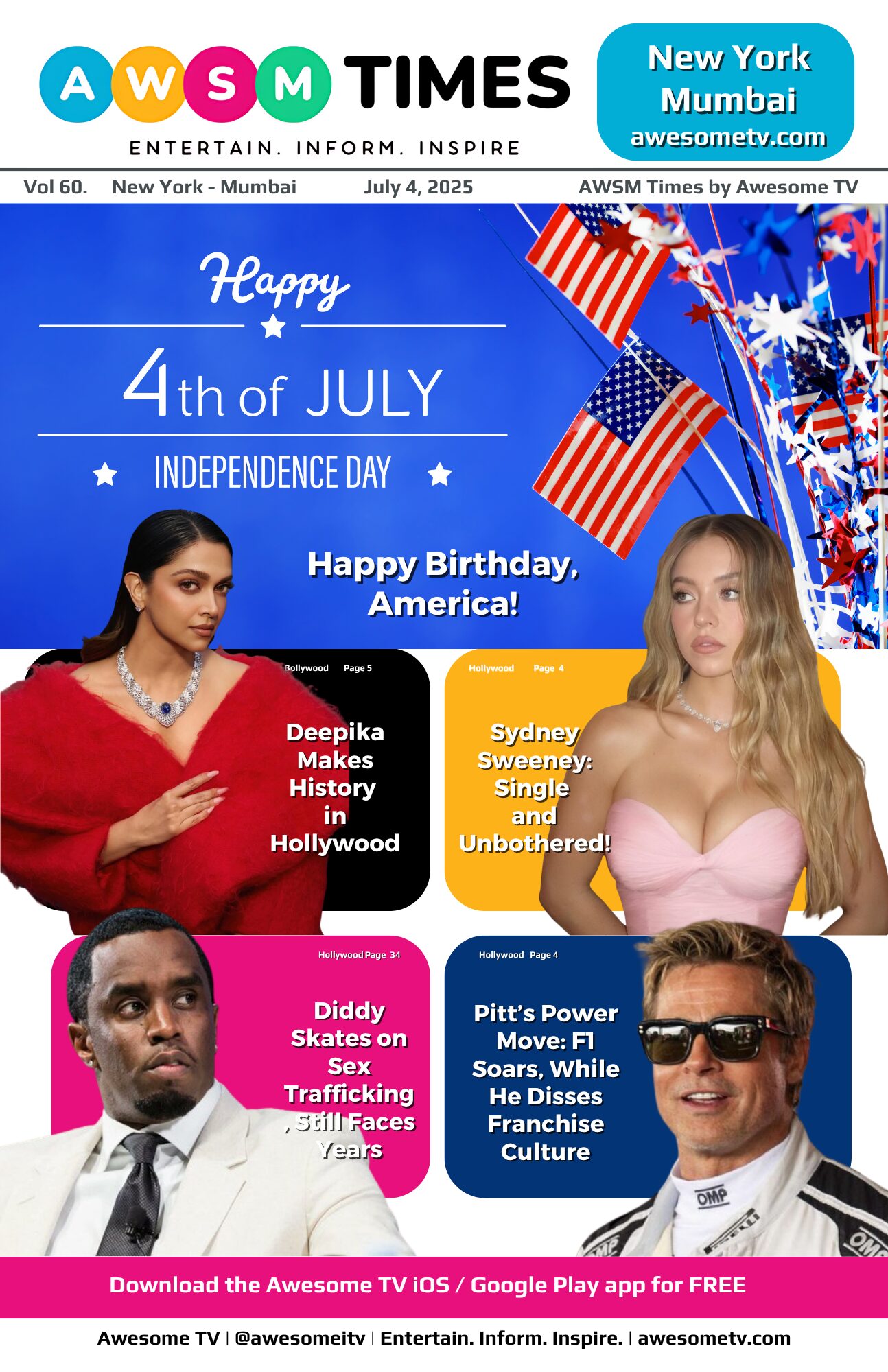 AWSM Times — Vol 60 · July 4, 2025